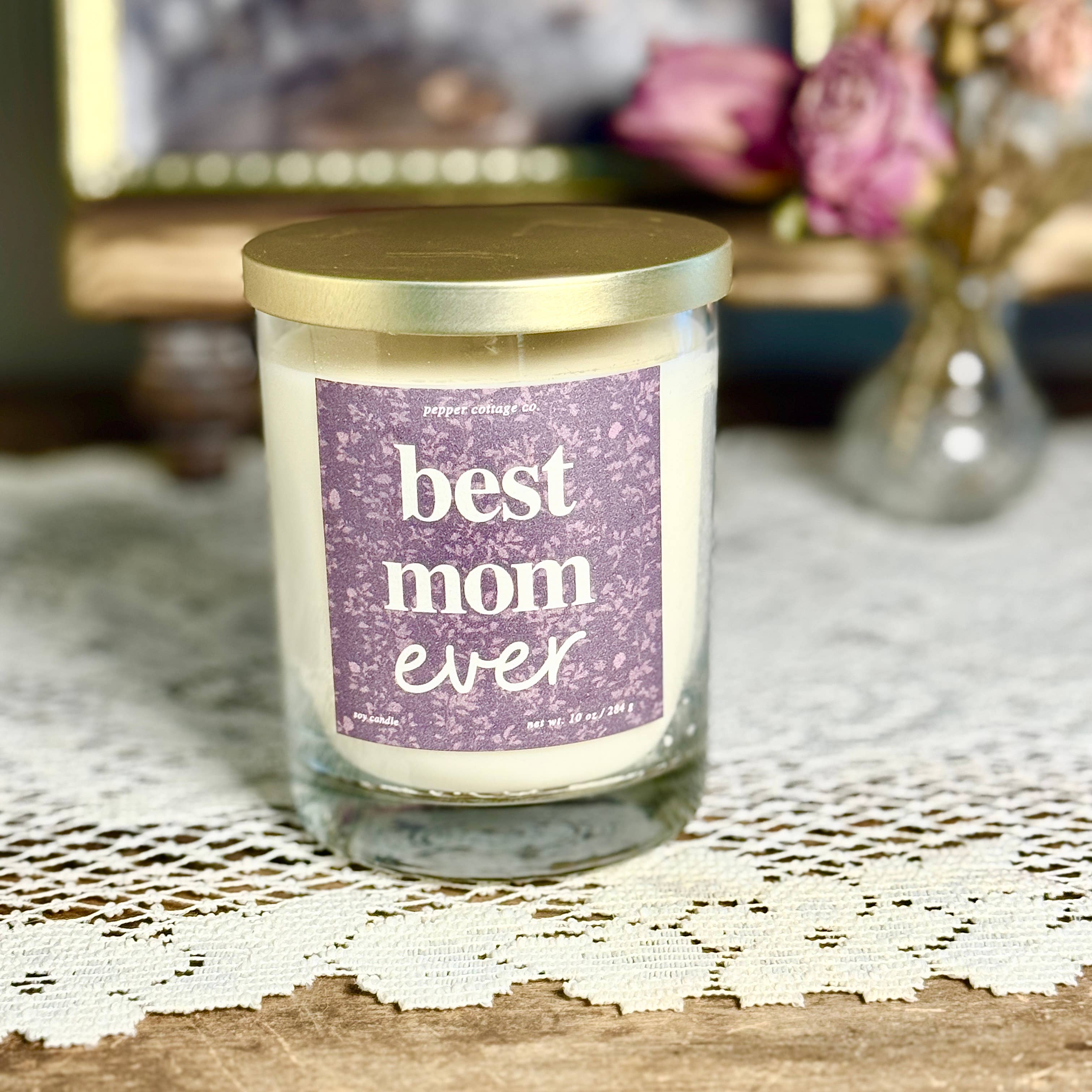 Best Mom Ever 10 oz Candle | Mother’s Day Novelty Soy Candle Gift