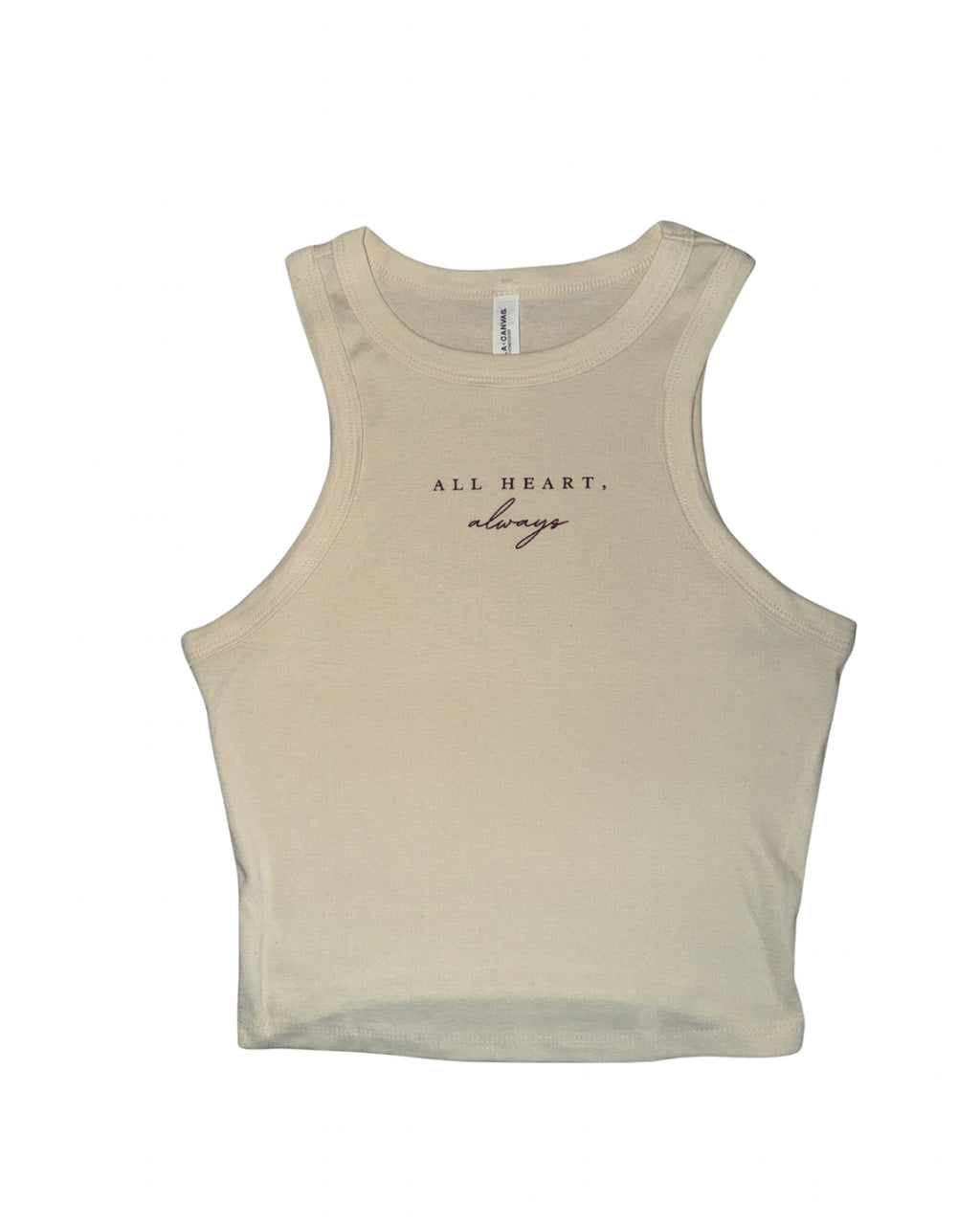 All Heart, Always- Micro Rib Racer Tank